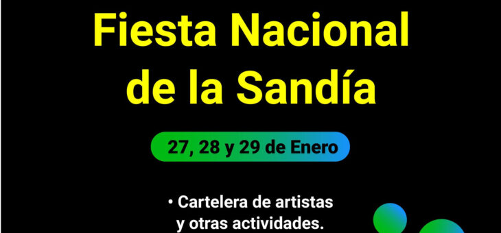 8° FIESTA NACIONAL DE LA SANDÍA
